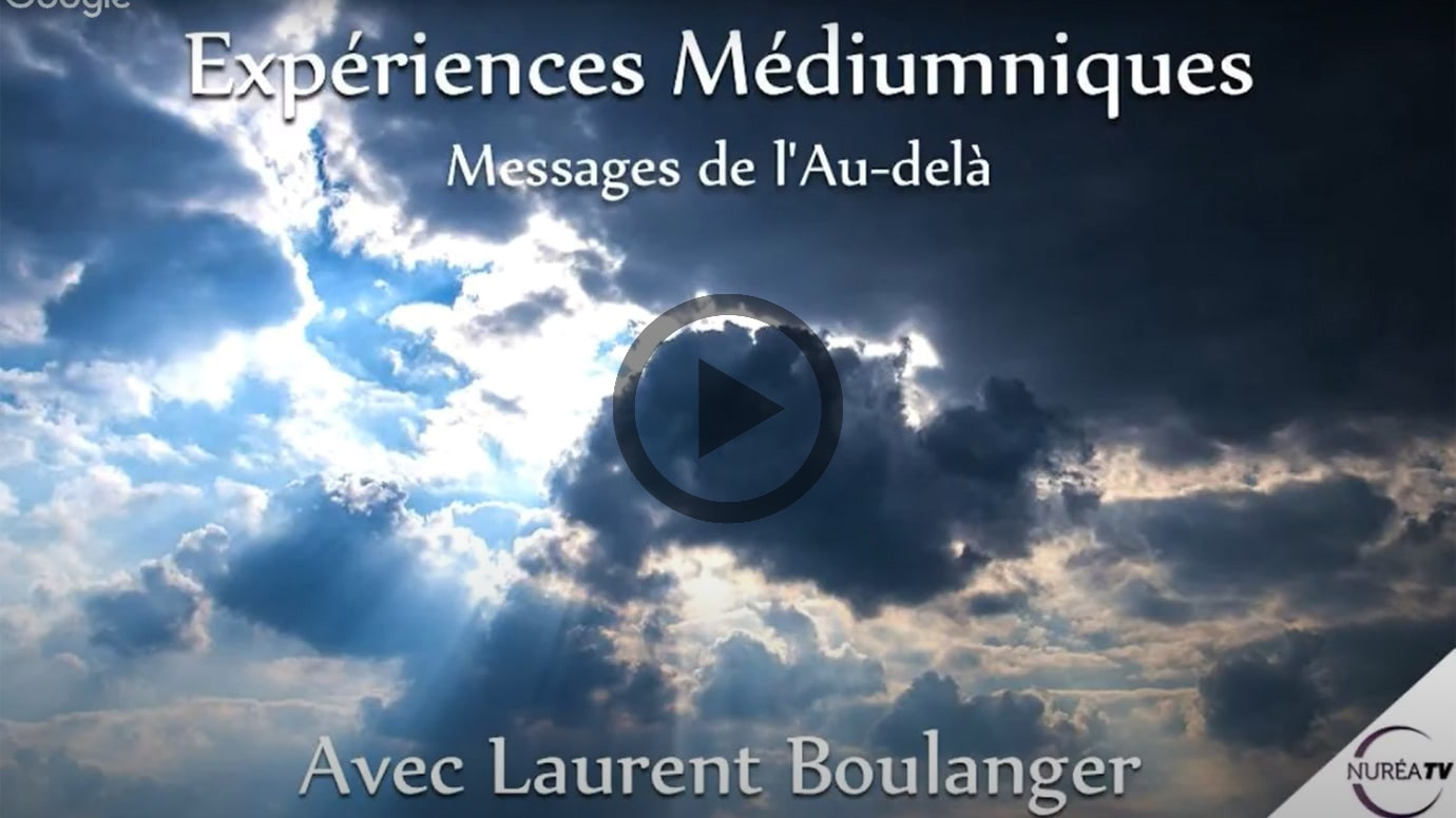 Expériences Médiumniques - Messages de l'Au-delà - #3